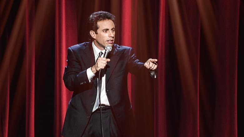 Jerry Seinfeld: I'm Telling You for the Last Time still