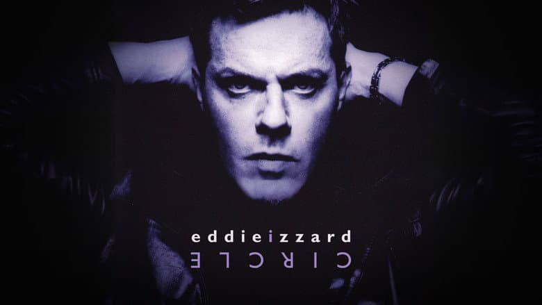 Eddie Izzard: Circle still