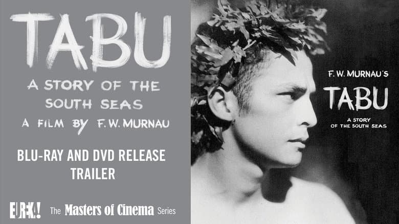 Tabu: A Story of the South Seas still