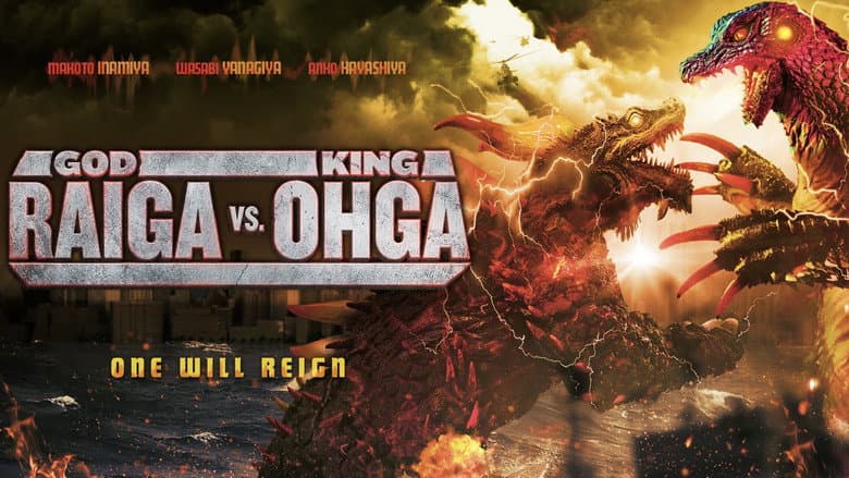 God Raiga Vs. King Ohga still
