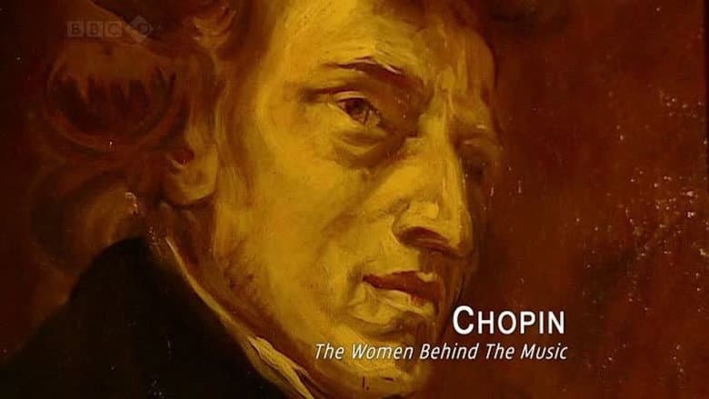 Chopin: The Women Behind the Music still