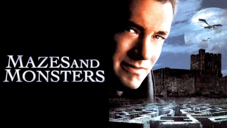 Mazes and Monsters still