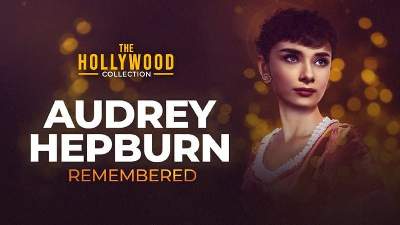 Audrey Hepburn: Remembered still
