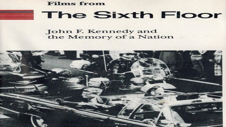 John F. Kennedy and the Memory of a Nation still