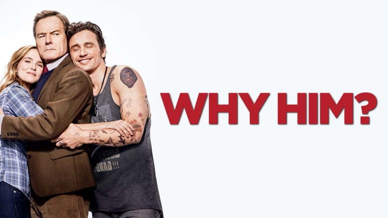 Why Him? still