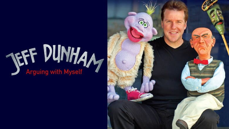 Jeff Dunham: Arguing with Myself still