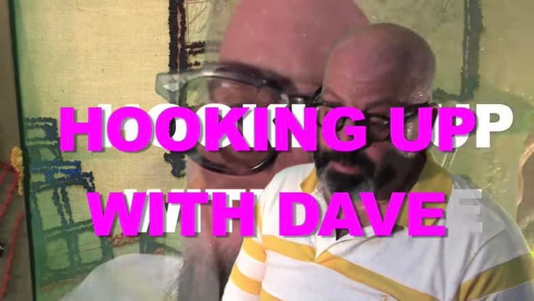 Hooking Up with Dave still