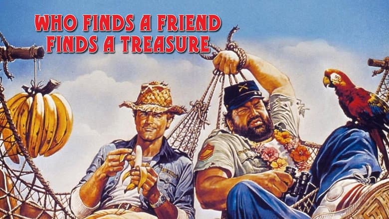 Who Finds a Friend Finds a Treasure still