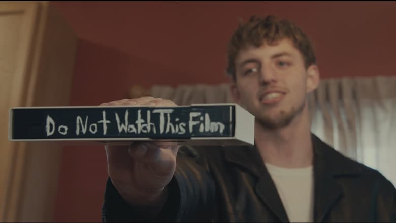 Do Not Watch This Film still
