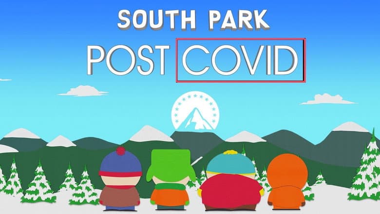 South Park: Post COVID still