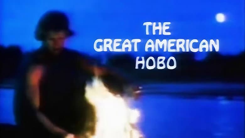 The Great American Hobo still