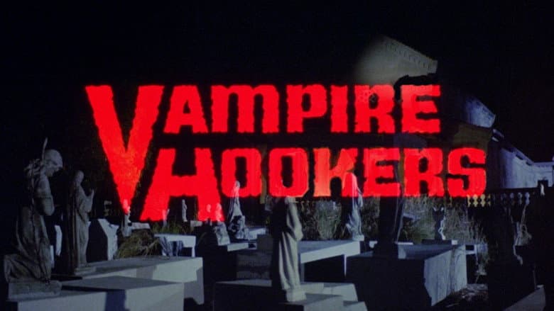 Vampire Hookers still