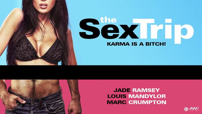 The Sex Trip still