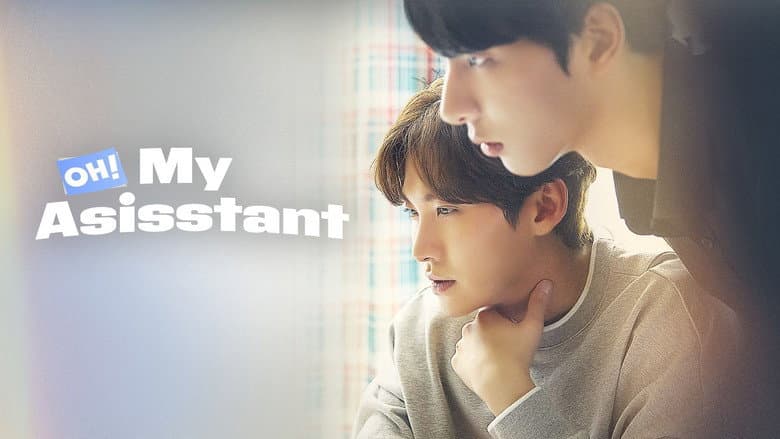 Oh! My Assistant still