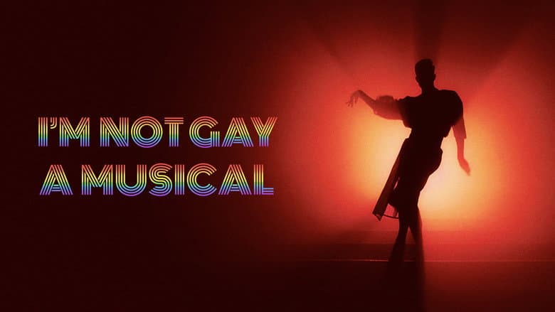 I'm Not Gay : A Musical still