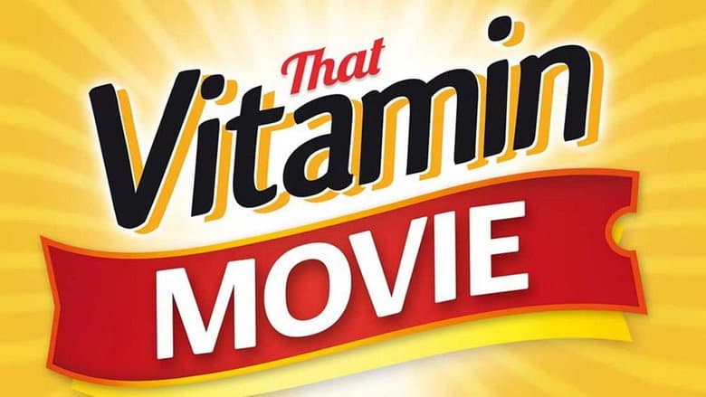 That Vitamin Movie still