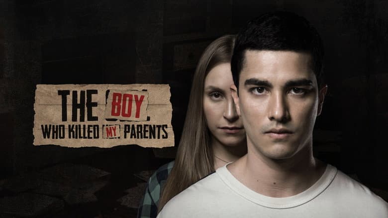 The Boy Who Killed My Parents still