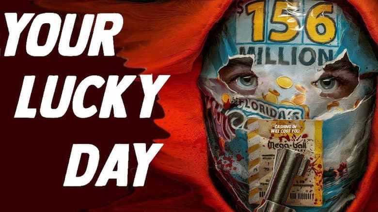 Your Lucky Day still