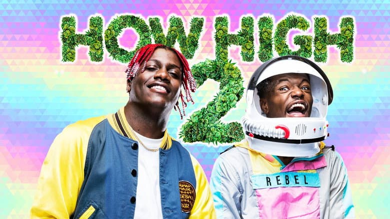 How High 2 still