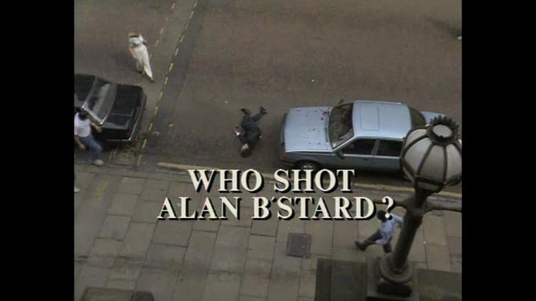 Who Shot Alan B'Stard? still