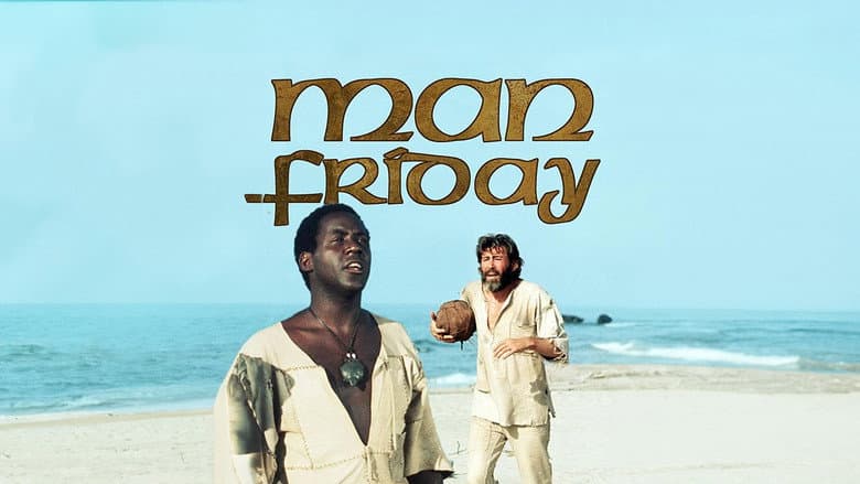 Man Friday still