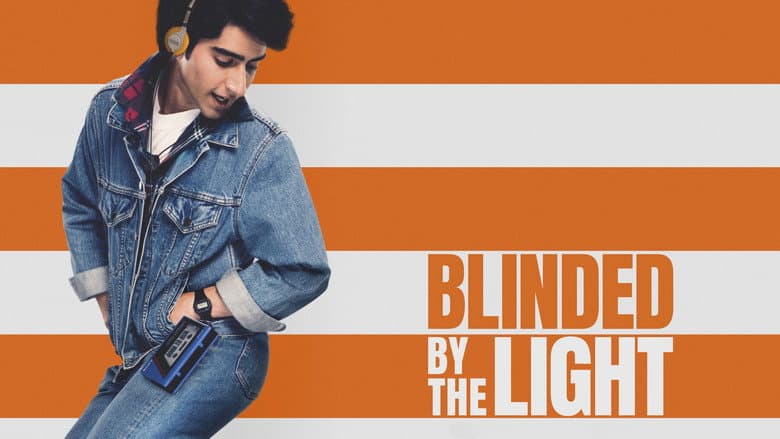 Blinded by the Light still