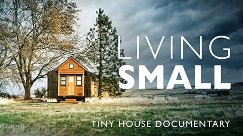 Living Small - Tiny House Documentary still