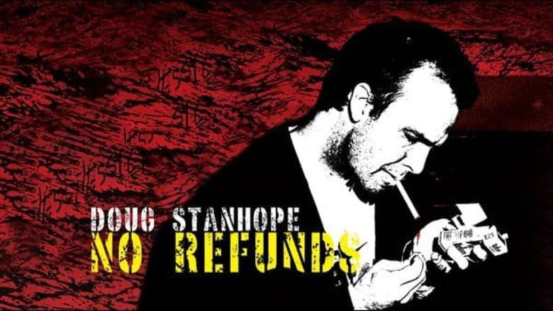 Doug Stanhope: No Refunds still