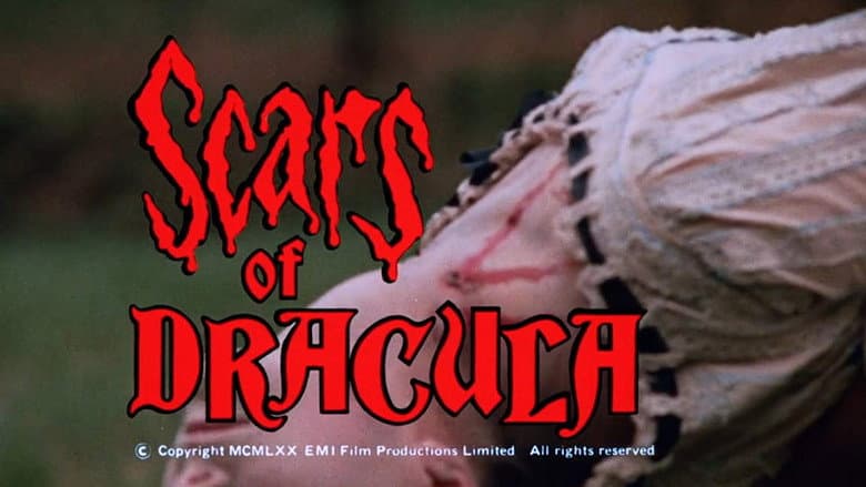 Scars of Dracula still