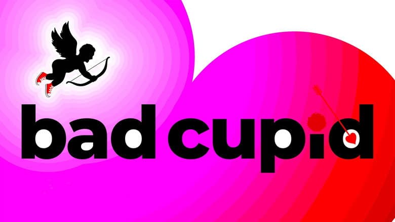 Bad Cupid still