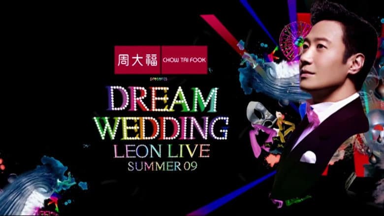 Dream Wedding Leon Live Summer 09 still