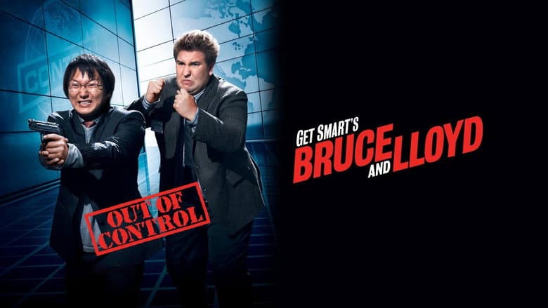 Get Smart's Bruce and Lloyd Out of Control still