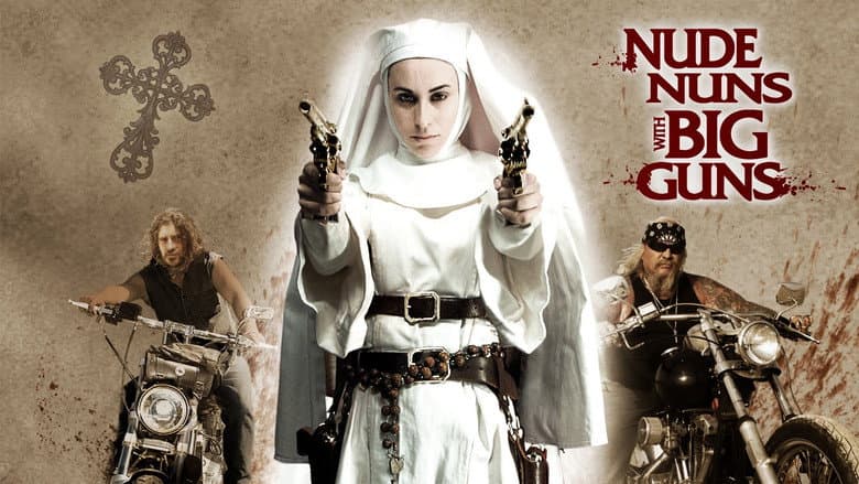 Nude Nuns with Big Guns still