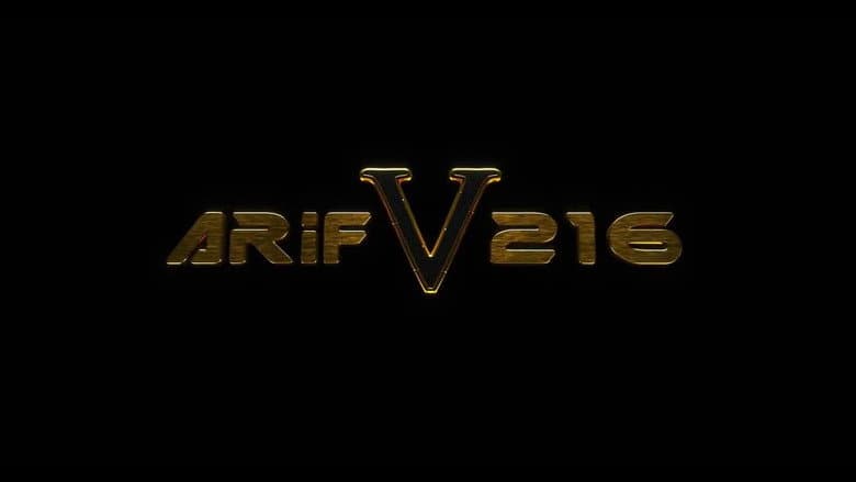 Arif V 216 still