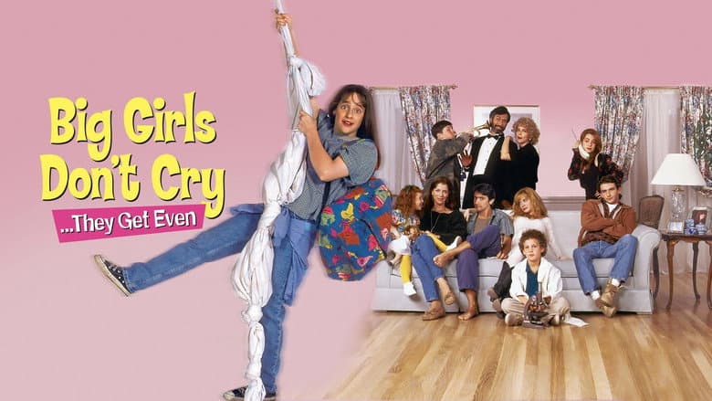 Big Girls Don't Cry... They Get Even still