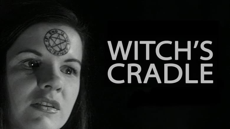 Witch's Cradle still