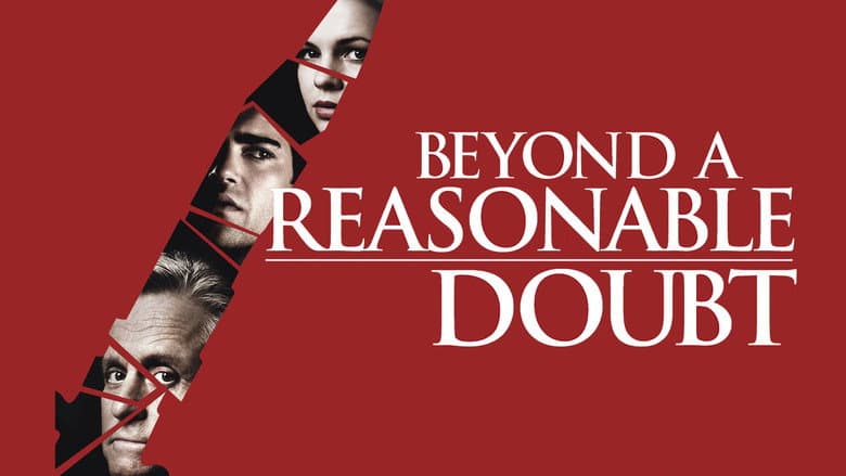 Beyond a Reasonable Doubt still