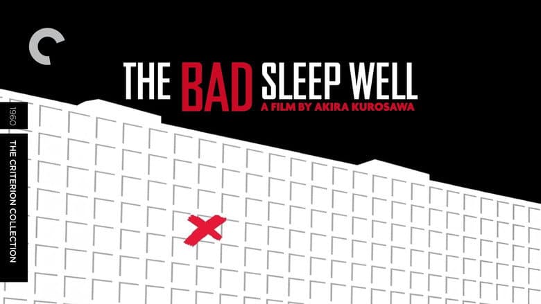 The Bad Sleep Well still