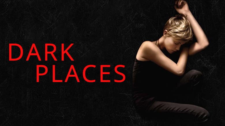 Dark Places still