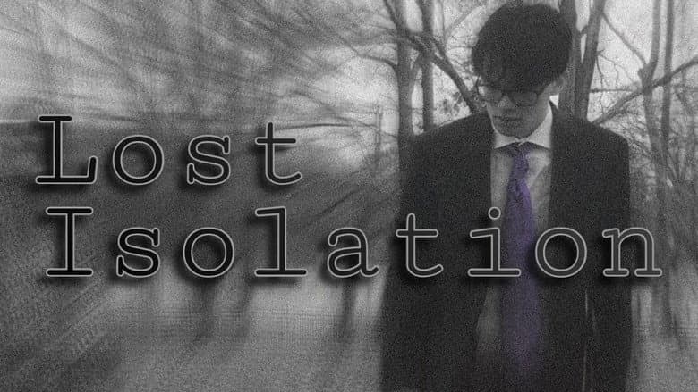Lost Isolation still