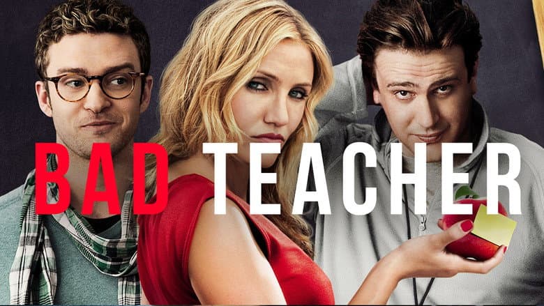 Bad Teacher still