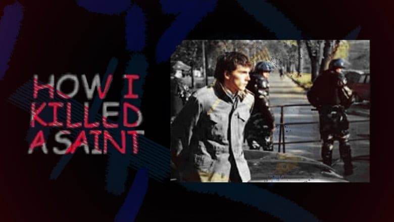 How I Killed a Saint still