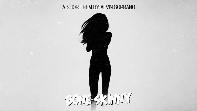 Bone-Skinny still