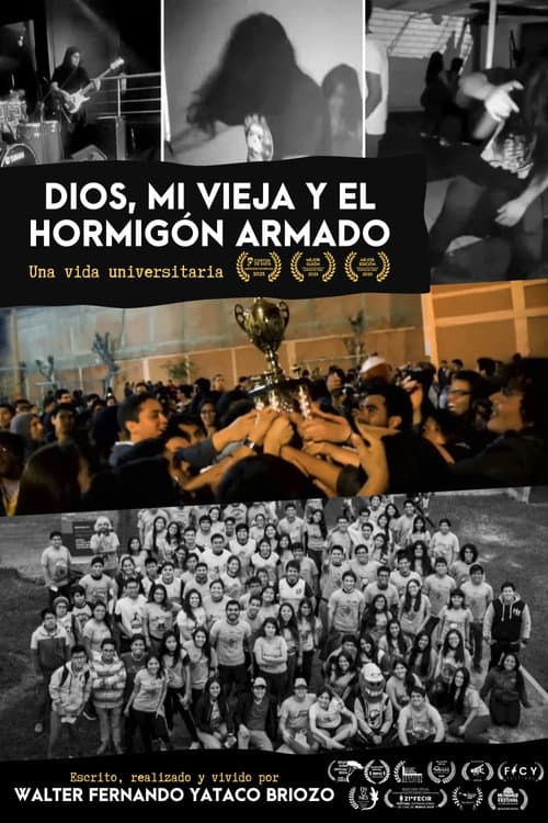 Dios, mi vieja y el Hormigón Armado poster