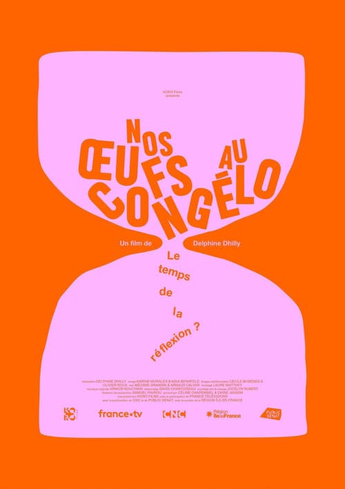 Nos oeufs au congélo, le temps de la réflexion ? poster