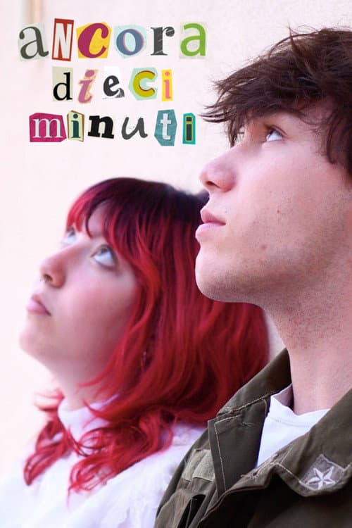 Ancora dieci minuti poster