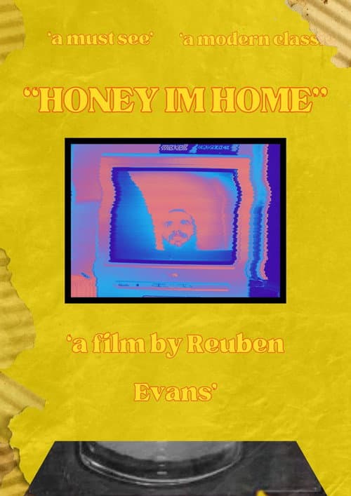 ‘Honey I’m home” poster