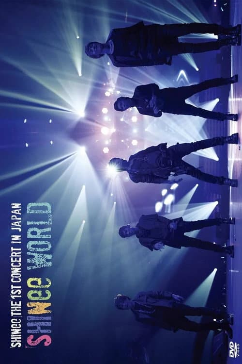 SHINee THE 1ST CONCERT IN JAPAN 'SHINee WORLD' poster