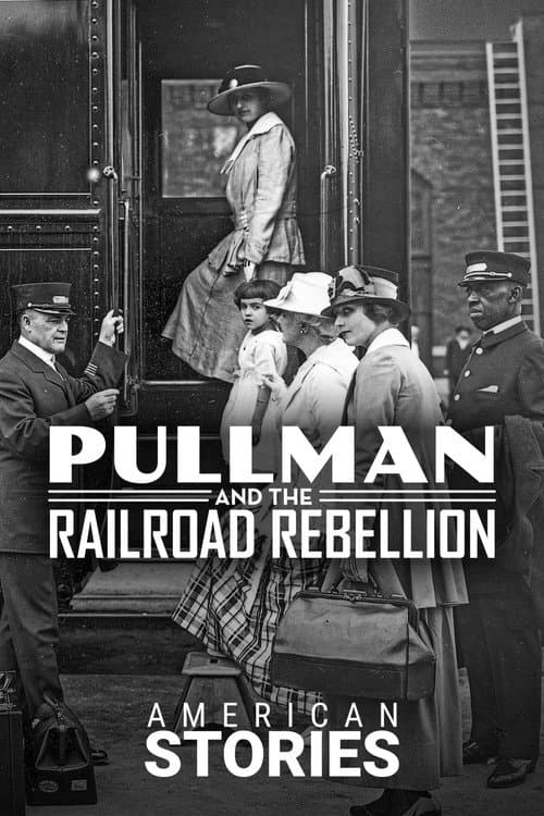 Pullman and the Railroad Rebellion poster