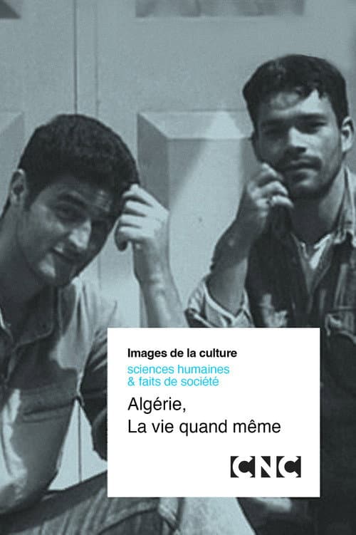Algeria, Life Goes On poster